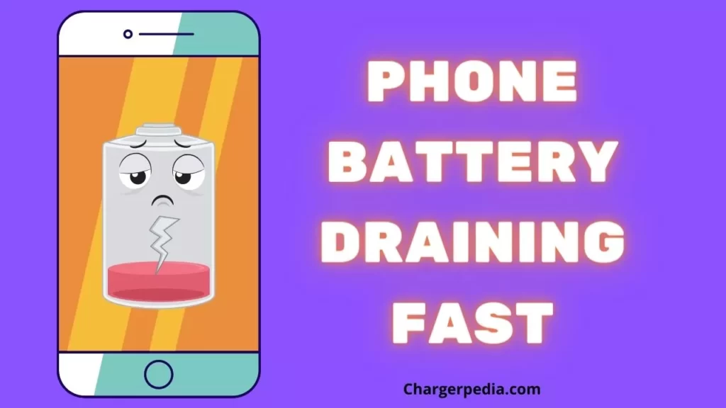 Phone battery draining fast